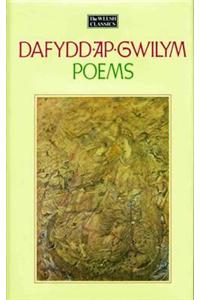 Welsh Classics Series, The:1. Dafydd Ap Gwilym - Poems