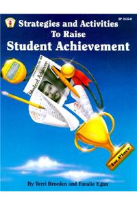 Strategies and Activities to Raise Student Achievement