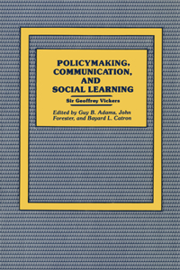 Policymaking, Communication, and Social Learning