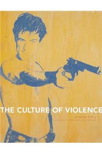 Culture of Violence