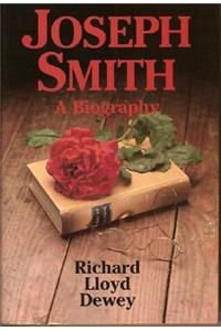 Joseph Smith: A Biography