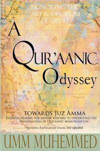 A Qur'aanic Odyssey