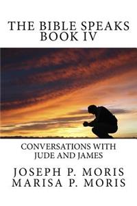 Bible Speaks Book IV