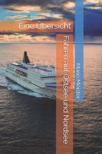 Fähren auf Ostsee und Nordsee