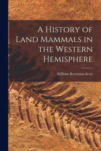 History of Land Mammals in the Western Hemisphere