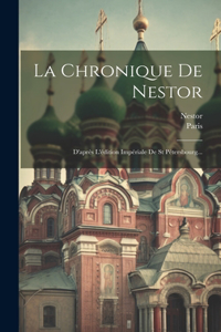 Chronique De Nestor
