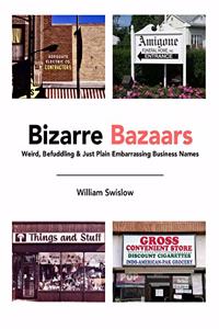 Bizarre Bazaars