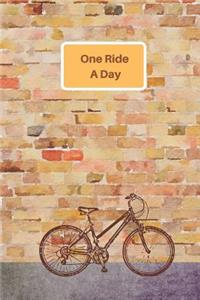 One Ride A Day
