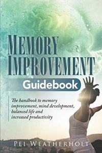 Memory Improvement Guidebook