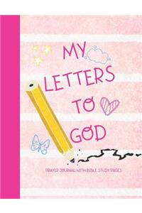 My Letters To God