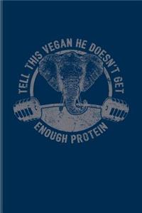 Tell This Vegan He Doesn't Get Enough Protein