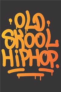 Notebook for oldschool hip hop rap sprayer