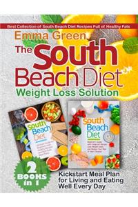 The South Beach Diet Weight Loss Solution