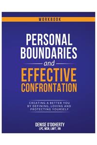 Personal Boundaries & Effective Confrontation