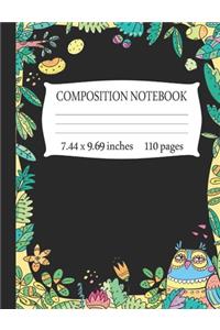 Composition Notebook 7.44 x 9.69 Inches 110 pages