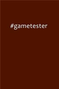 #gametester