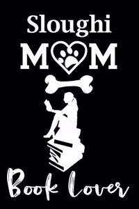 Sloughi Mom Book Lover