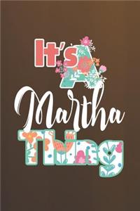 It's Martha Thing