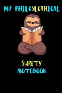 My Philoslothical Surety Notebook