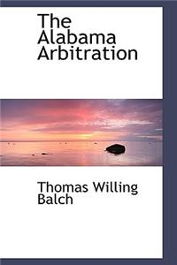 The Alabama Arbitration