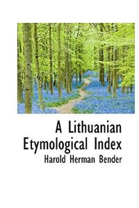 A Lithuanian Etymological Index