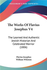 Works Of Flavius Josephus V4