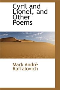 Cyril and Lionel and Other Poems