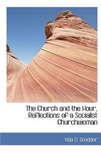 The Church and the Hour, Reflections of a Socialist Churchwoman