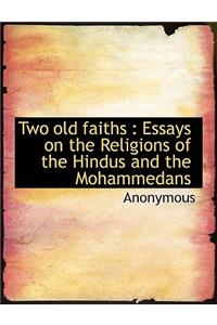 Two Old Faiths