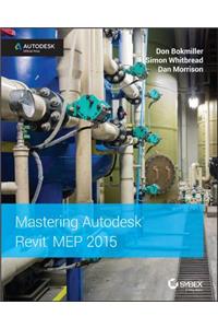 Mastering Autodesk Revit MEP 2015