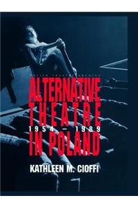 Alternative Theatre in Poland