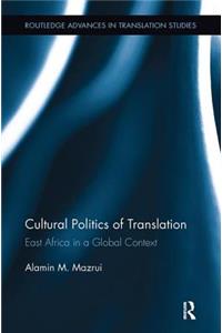 Cultural Politics of Translation
