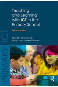 Teaching and Learning with ICT in the Primary School