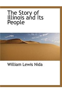 The Story of Illinois and Its People