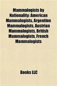 Mammalogists by Nationality
