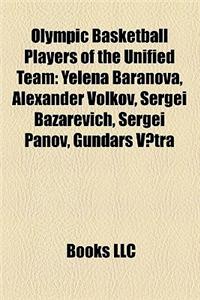 Olympic Basketball Players of the Unified Team