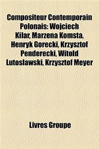 Compositeur Contemporain Polonais