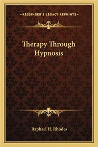 Therapy Through Hypnosis