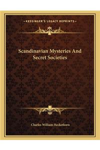 Scandinavian Mysteries and Secret Societies