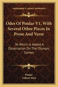 Odes of Pindar V1, with Several Other Pieces in Prose and Verse