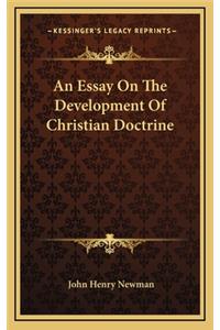 Essay On The Development Of Christian Doctrine