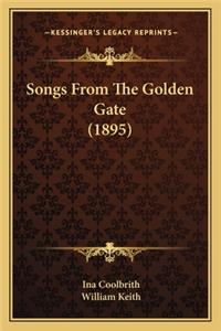 Songs from the Golden Gate (1895)
