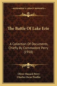 Battle of Lake Erie the Battle of Lake Erie