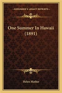 One Summer In Hawaii (1891)