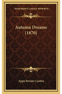 Autumn Dreams (1870)