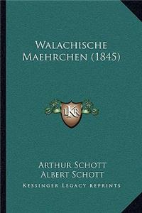 Walachische Maehrchen (1845)