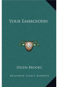 Your Embroidery