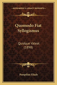 Quomodo Fiat Syllogismus