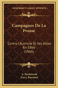 Campagnes De La Prusse