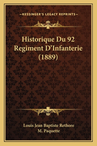 Historique Du 92 Regiment D'Infanterie (1889)